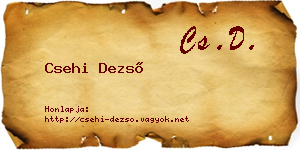 Csehi Dezső névjegykártya